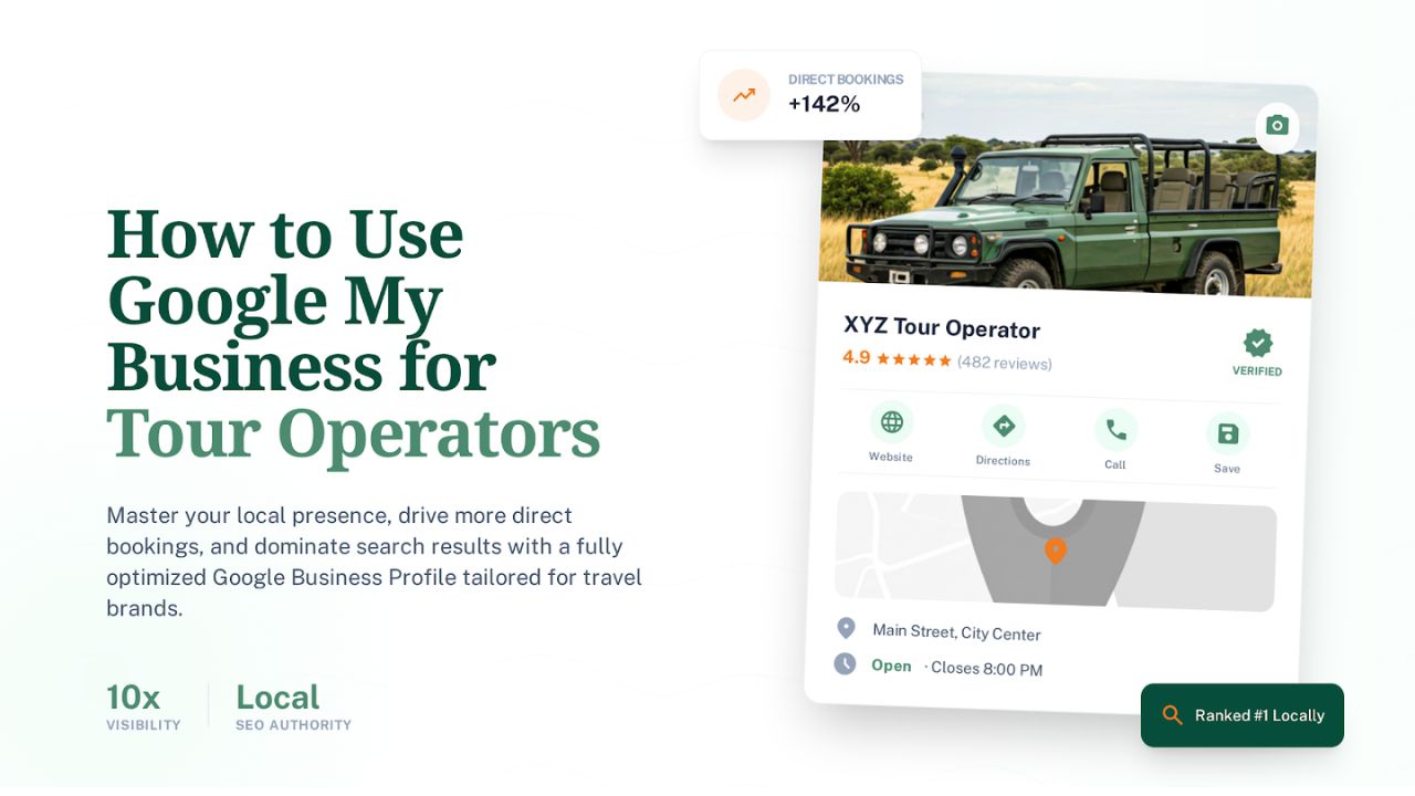 Google My Business Profile Optimization for Tour Operators